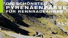 Matthias Rotter Die schönsten Pyrenäenpasse für Rennradfahrer